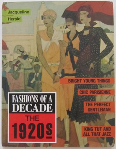 1920 fashions a decade - (fashions,